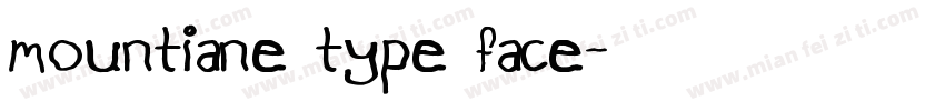 mountiane type face字体转换